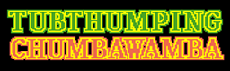 TUBTHUMPING